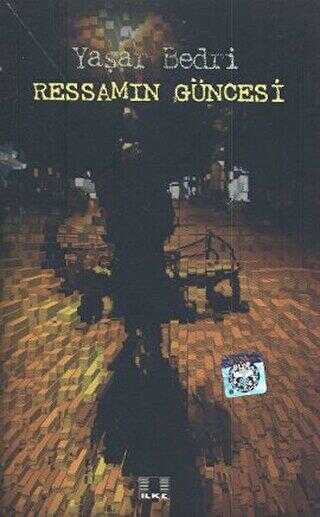 Ressamın Güncesi - İlke Yayıncılık