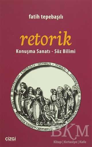 Retorik - Çizgi Kitabevi Yayınları