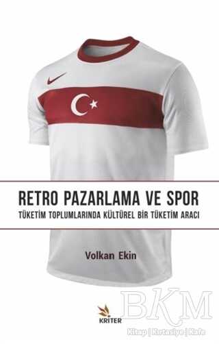 Retro Pazarlama ve Spor - Kriter Yayınları