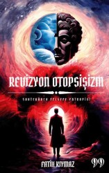 Revizyon Otopsişizm - Doksan Dokuz Yayınları