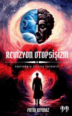 Revizyon Otopsişizm - 1