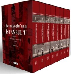 Revnakoğlu’nun İstanbul’u 8 Cilt Kutulu Set - Ketebe Yayınları
