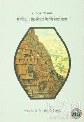 Rewıtiya Ji Moskvaye Ber Bi Kurdistane - 2