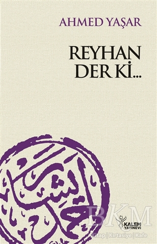 Reyhan Der ki... - Kalem Yayınevi