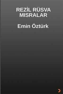 Rezil Rüsva Mısralar - 1