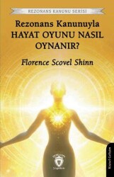 Rezonans Kanunuyla Hayat Oyunu Nasıl Oynanır? - Dorlion Yayınları