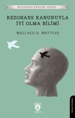Rezonans Kanunuyla İyi Olma Bilimi - 1