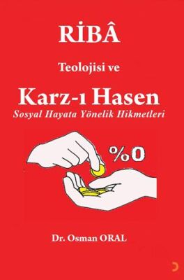 Ribâ Teolojisi ve Karz-ı Hasen - 1