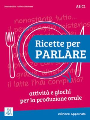 Ricette Per Parlare - Edizione Aggiornata - 1