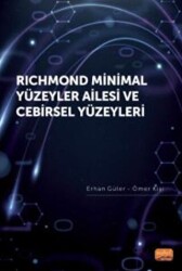 Richmond Minimal Yüzeyler Ailesi ve Cebirsel Yüzeyleri - Nobel Bilimsel Eserler