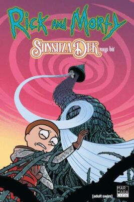 Rick and Morty Sonsuza Dek Sayı 1 - 1