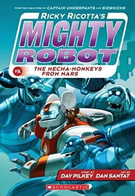 Ricky Ricotta`s Mighty Robot vs the Mecha-Monkeys from Mars