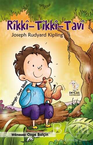 Rikki-Tikki-Tavi - Delal Yayınları