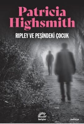 Ripley ve Peşindeki Çocuk - 1