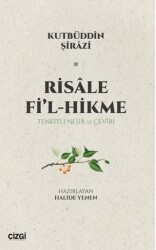 Risale Fi`l-Hikme - Çizgi Kitabevi Yayınları