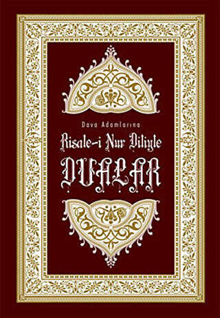 Risale-i Nur Diliyle Dualar - Kalbi Kitaplar