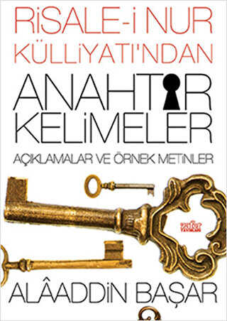 Risale-i Nur Külliyatı`ndan Anahtar Kelimeler - Zafer Yayınları