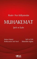 Risale-i Nur Külliyatından Muhakemat Şerh ve İzahı - Gülnar Yayınları