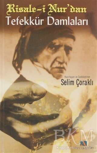 Risale-i Nur’dan Tefekkür Damlaları - Ahsen Yayınları