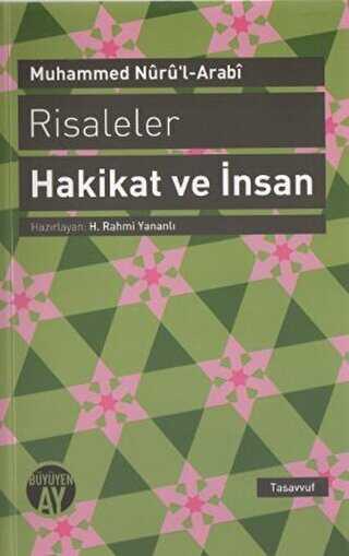 Risaleler: Hakikat ve İnsan - Büyüyen Ay Yayınları