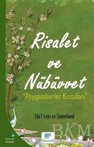 Risalet ve Nübüvvet - Gelenek Yayıncılık