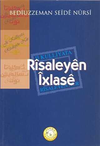 Risaleyen İxlase - Zehra Yayıncılık