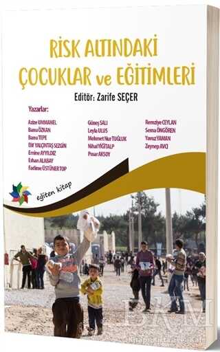 Risk Altındaki Çocuklar ve Eğitimleri - Eğiten Kitap