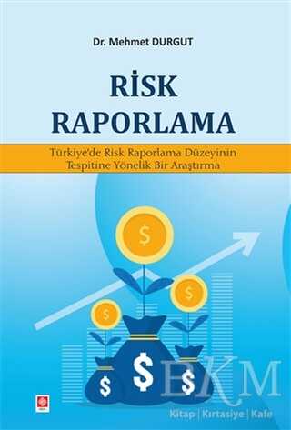 Risk Raporlama - Ekin Basım Yayın