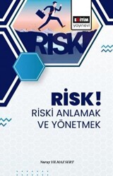 Risk! Riski Anlamak ve Yönetmek - Eğitim Yayınevi - Bilimsel Eserler