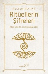 Ritüellerin Şifreleri - Müptela Yayınları