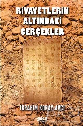 Rivayetlerin Altındaki Gerçekler - 1