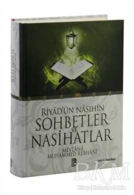 Riyad`ün Nasıhin Sohbetler ve Nasihatlar - 1