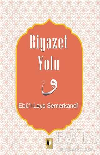 Riyazet Yolu - Ehil Yayınları