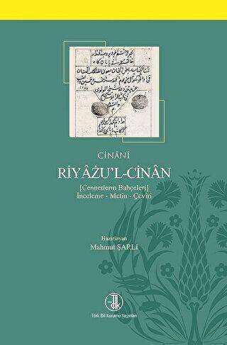 Riyazu’l-Cinan - Türk Dil Kurumu Yayınları