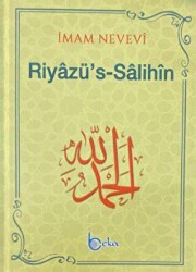 Riyazü`s Salihin - Beka Yayınları
