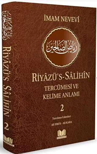 Riyazüs Salihin Tercümesi Kelime Manalı 2. Cilt - Kitap Kalbi Yayıncılık