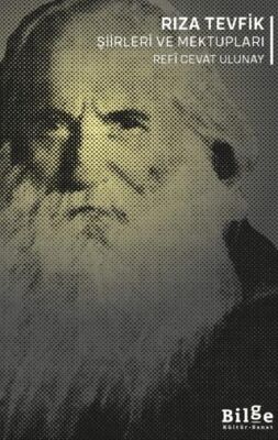 Rıza Tevfik Şiirleri ve Mektupları - 1