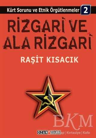 Rizgari ve Ala Rizgari - Ozan Yayıncılık