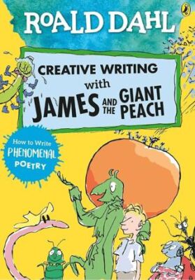 Roald Dahl Creative Writing With James And The Giant Peach - 1