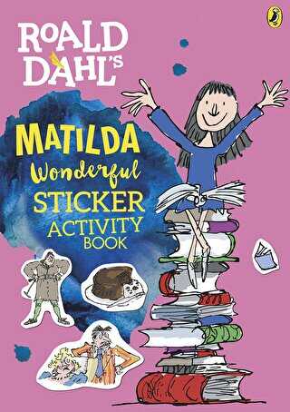 Roald Dahl`s Matilda Wonderful Sticker Activity Book