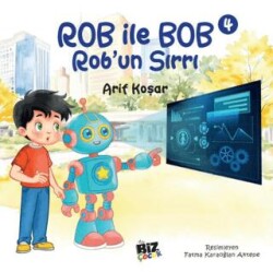 Rob İle Bob 4 - Rob`un Sırrı - Biz Çocuk