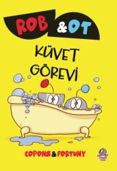 Rob ve Ot - Küvet Görevi - Yağmur Çocuk