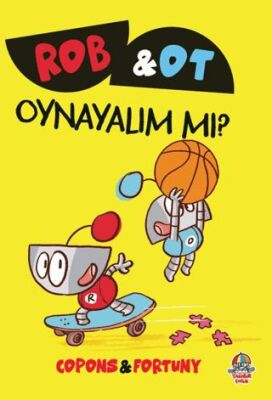 Rob ve Ot - Oynayalım Mı? - 1