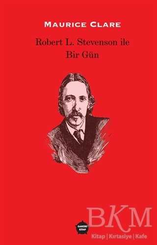 Robert L. Stevenson ile Bir Gün - Ganzer Kitap