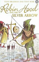 Robin Hood and the Silver Arrow - Orchard Books