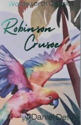Robinson Crusoe - Wordsworth Classics
