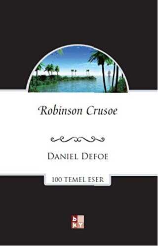 Robinson Crusoe - Babıali Kültür Yayıncılığı