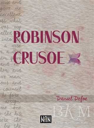 Robinson Crusoe - Nan Kitap