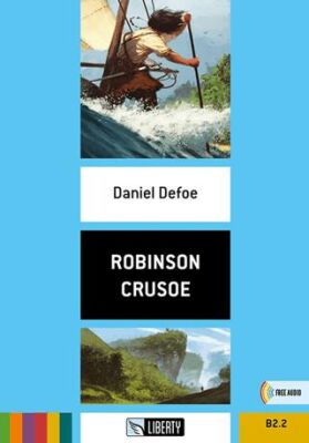Robinson Crusoe Step Up B2.2 - 1