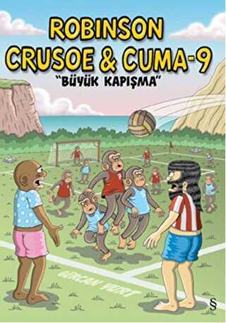 Robinson Crusoe ve Cuma-9: Büyük Kapışma - Everest Yayınları